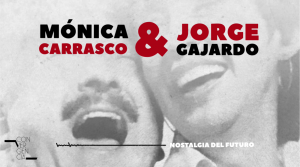 Mónica Carrasco y Jorge Gajardo